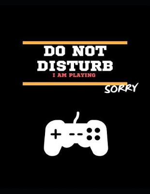 Book cover for Sorry, Can't Pause This Game