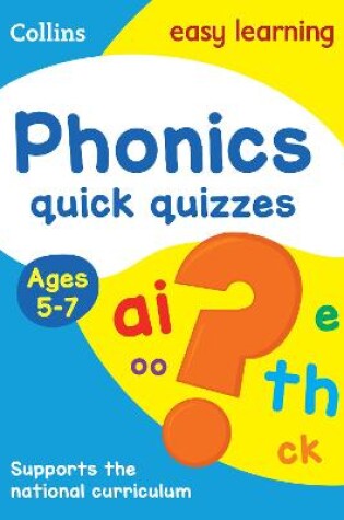 Cover of Phonics Quick Quizzes Ages 5-7