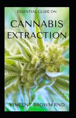 Book cover for Cannabis Extraction