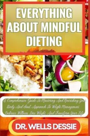 Cover of Everything about Mindful Dieting