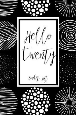 Book cover for Hello Twenty Bucket List