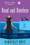 Book cover for Dead and Dateless