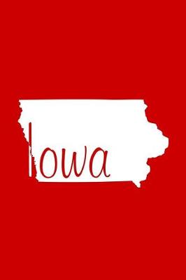 Book cover for Iowa - Red Lined Notebook with Margins