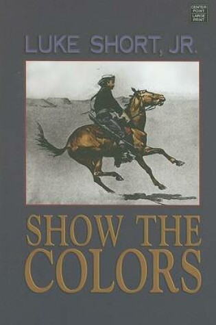 Cover of Show the Colors