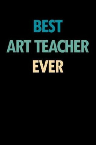 Cover of Best Art Teacher Ever