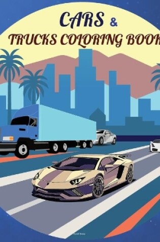 Cover of Cars & Trucks Coloring Book