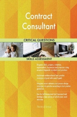 Cover of Contract Consultant Critical Questions Skills Assessment