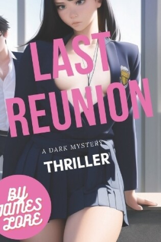 Cover of Last Reunion Before Darkness