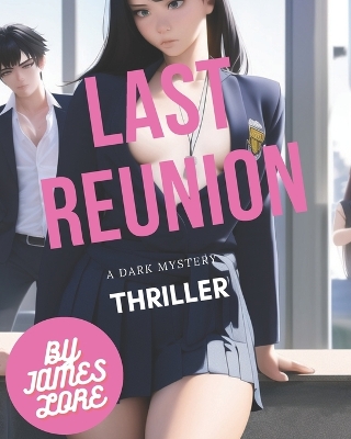 Book cover for Last Reunion Before Darkness
