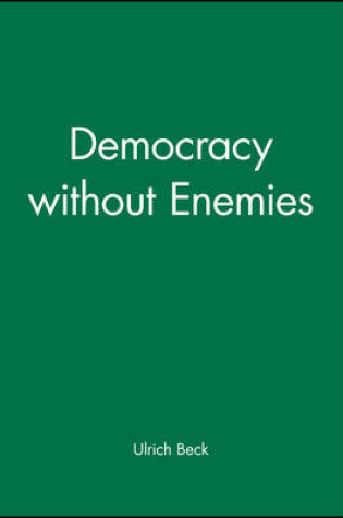 Cover of Democracy without Enemies