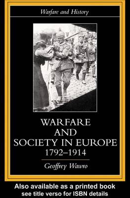 Cover of Warfare and Society in Europe, 1792- 1914