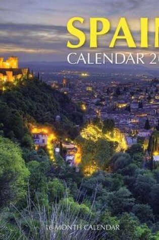 Cover of Spain Calendar 2017