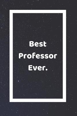 Book cover for Best Professor Ever