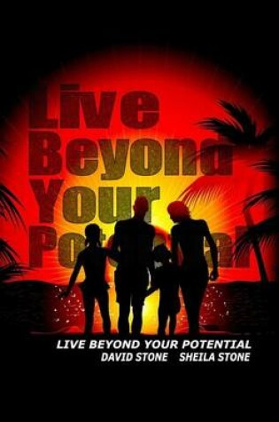 Cover of Live Beyond Your Potential