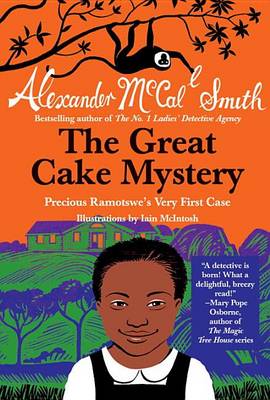 Book cover for The Great Cake Mystery: Precious Ramotswe's Very First Case