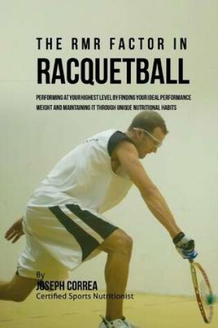 Cover of The RMR Factor in Racquetball