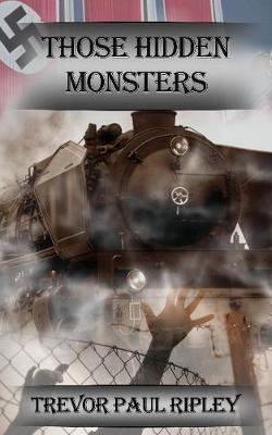 Cover of Those Hidden Monsters