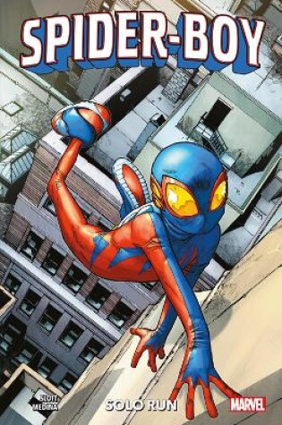 Cover of Spider-boy Vol. 1: Solo Run