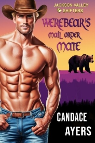 Cover of Werebear's Mail Order Mate