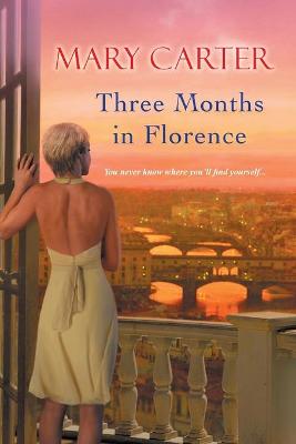 Book cover for Three Months In Florence