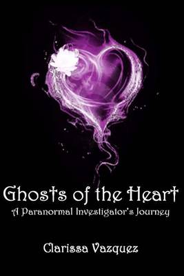 Book cover for Ghosts of the Heart