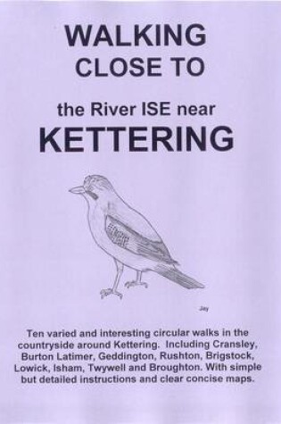 Cover of Walking Close to the River Ise Near Kettering