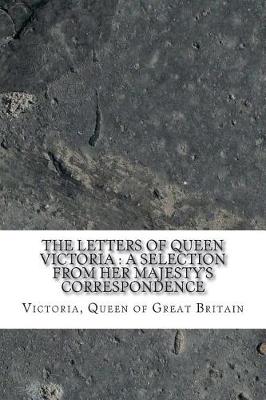 Book cover for The Letters of Queen Victoria