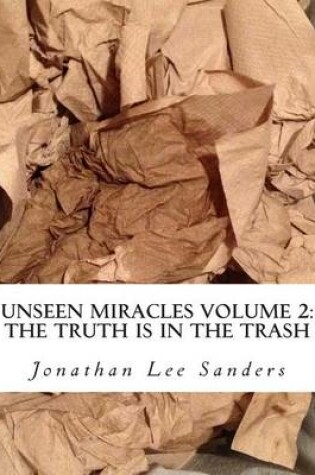 Cover of Unseen Miracles Volume 2