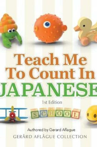 Cover of Teach Me to Count in Japanese