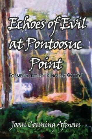 Cover of Echoes of Evil at Pontoosuc Point