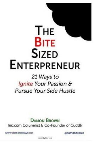 Cover of The Bite-Sized Entrepreneur