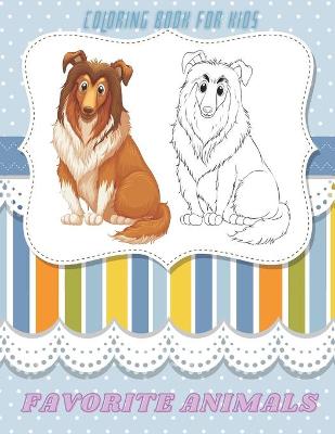 Book cover for FAVORITE ANIMALS - Coloring Book For Kids