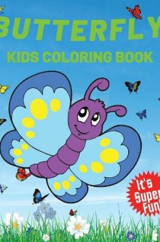 Cover of Butterfly Kids Coloring Book