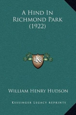 Cover of A Hind in Richmond Park (1922)