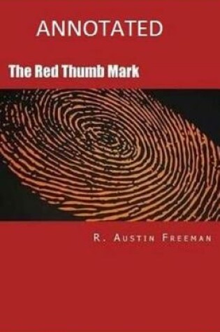Cover of The Red Thumb Mark Annotated