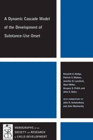 Cover of A Dynamic Cascade Model of the Development of Substance - Use Onset