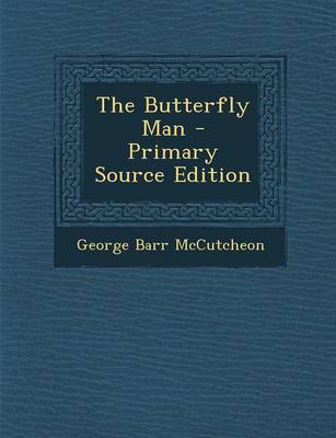 Book cover for The Butterfly Man - Primary Source Edition