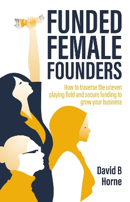 Book cover for Funded Female Founders