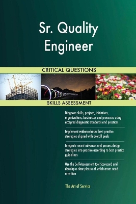 Book cover for Sr. Quality Engineer Critical Questions Skills Assessment