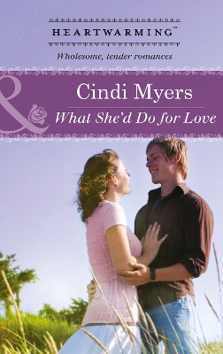 Book cover for What She'd Do For Love