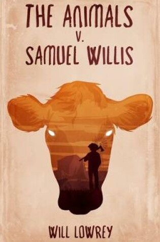 Cover of The Animals v. Samuel Willis