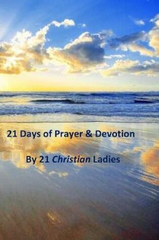 Cover of 21 Days of Prayer & Devotion