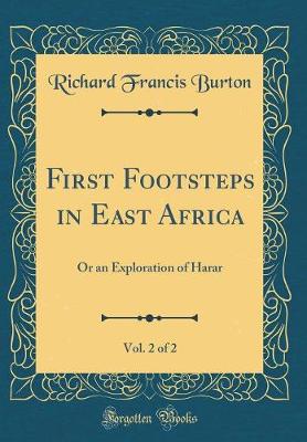 Book cover for First Footsteps in East Africa, Vol. 2 of 2