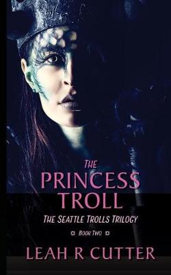 Book cover for The Princess Troll