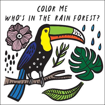 Cover of Color Me: Who's in the Rain Forest?