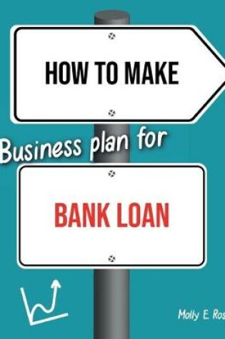 Cover of How To Make Business Plan For Bank Loan