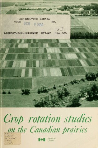 Cover of Crop Rotation Studies on the Canadian Prairies