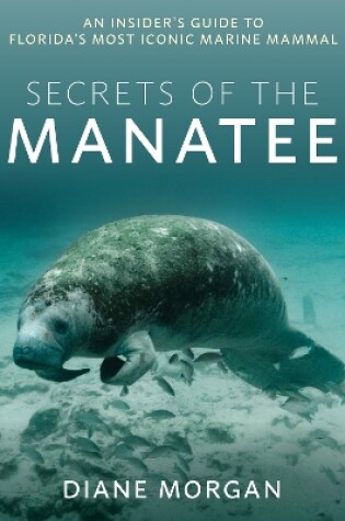 Cover of Secrets of the Manatee