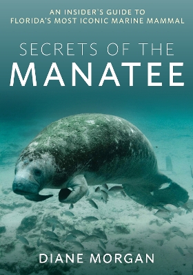 Book cover for Secrets of the Manatee