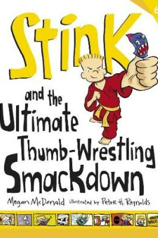 Cover of Stink and the Ultimate Thumb-Wrestling Smackdown